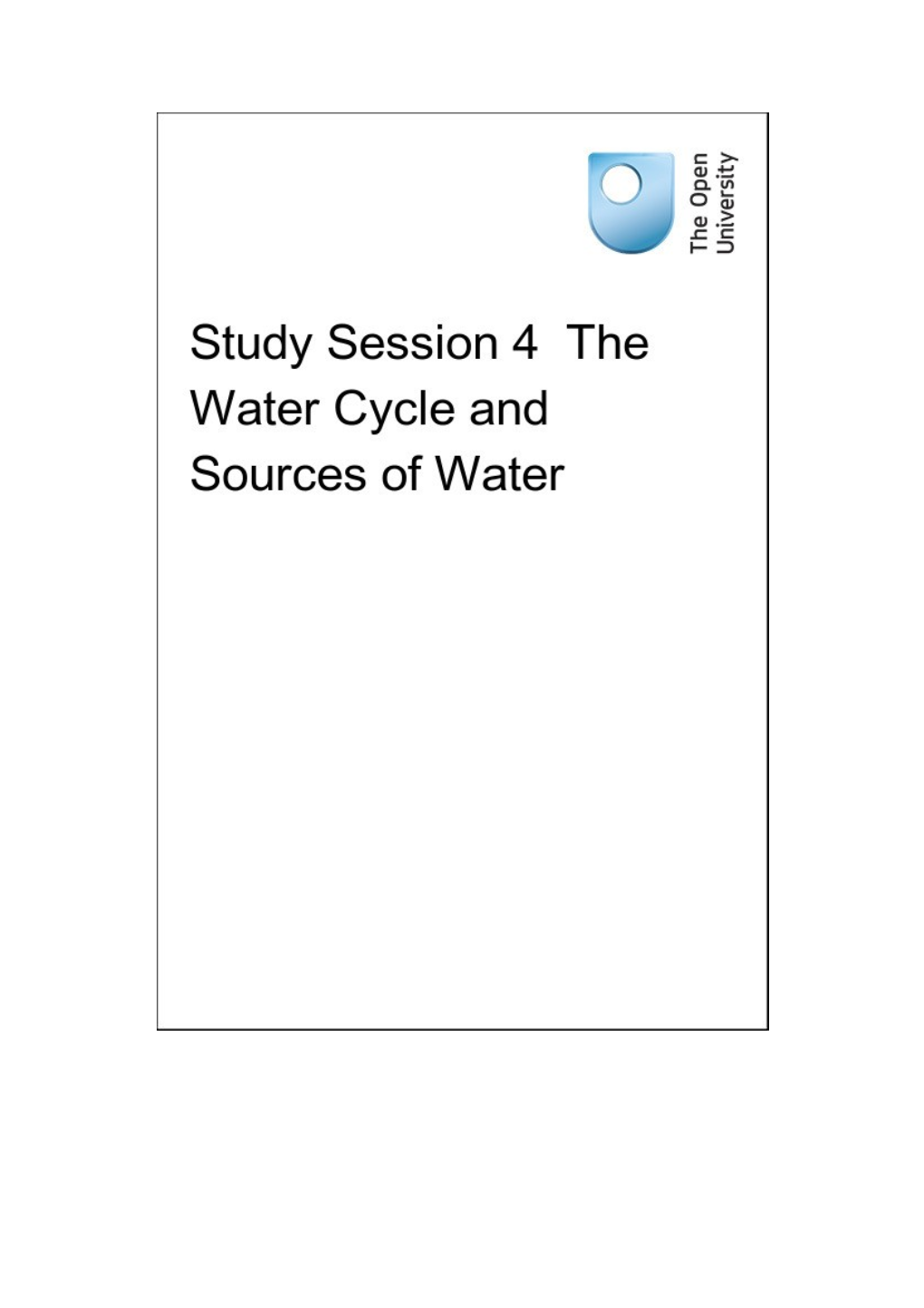 Study Session 4 the Water Cycle and Sources of Water