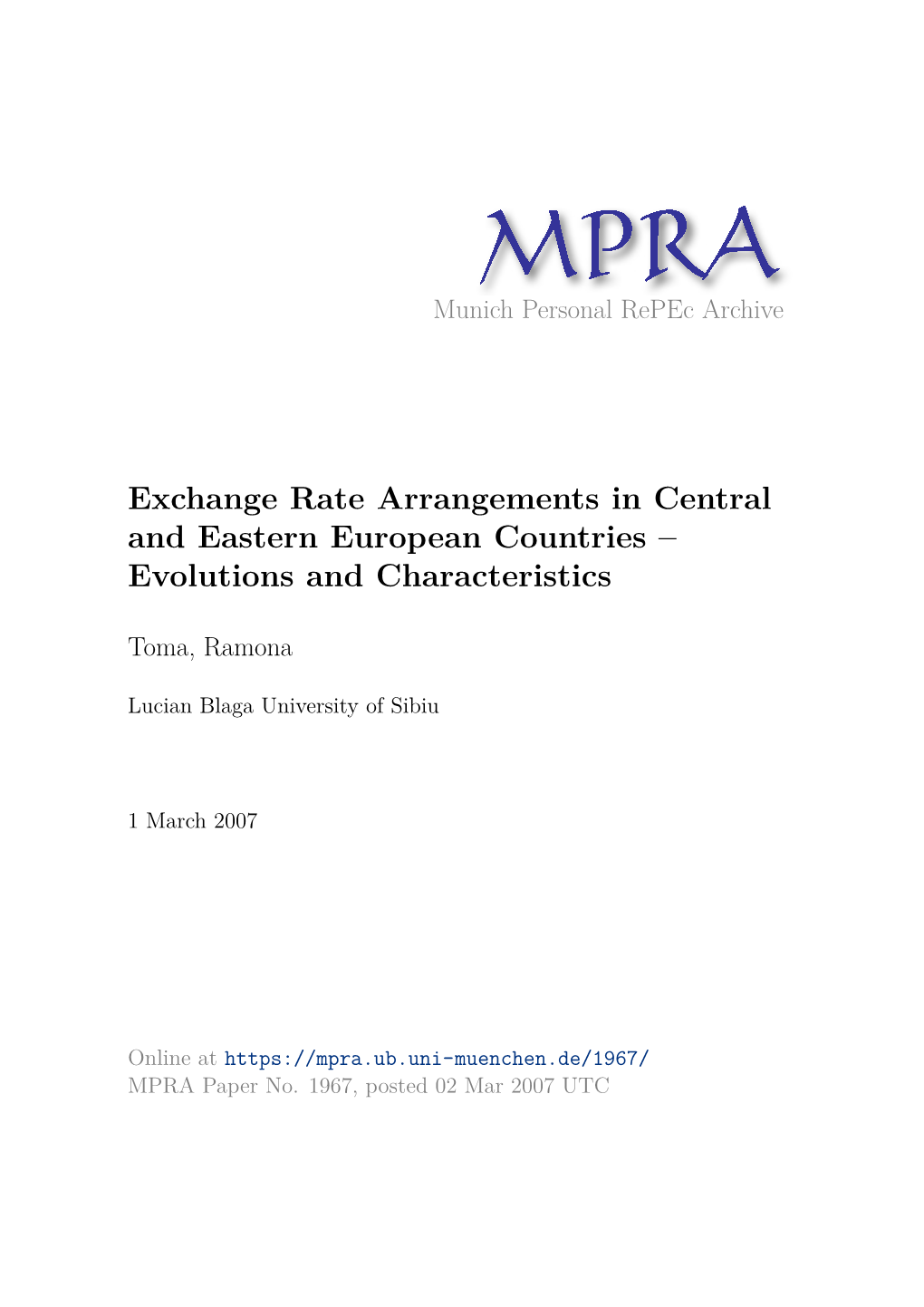 Exchange Rate Arrangements in Central and Eastern European Countries – Evolutions and Characteristics