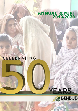 Annual Report 2019-2020 Behbud Association, Karachi