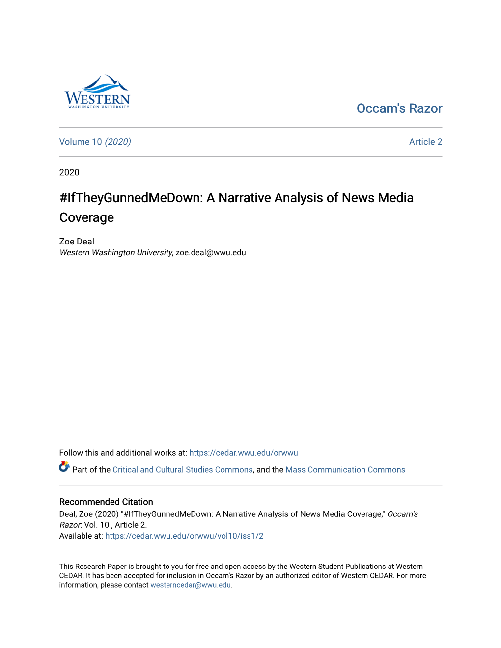 Iftheygunnedmedown: a Narrative Analysis of News Media Coverage