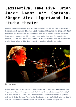 Jazzfestival Take Five: Brian Auger Kommt Mit Santana-Sänger Alex