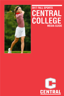Central Centralcollege Media Guide