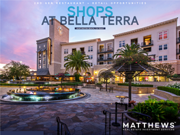 Bella Terra Inline Shops Located at 7521-7631 Edinger Ave, Huntington Beach, CA 92647 (“Property”)