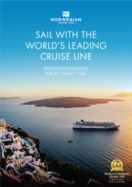Sail with the World's Leading Cruise Line