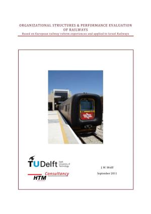 Organizational Structures & Performance Evaluation of Railways