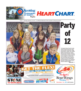 Saturday, February 16, 2013 • an Official Publication of the Canadian Curling Association. Party of 12