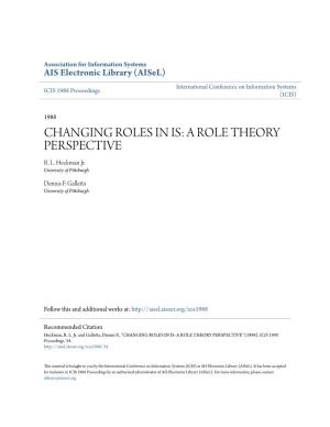 Changing Roles in Is: a Role Theory Perspective R