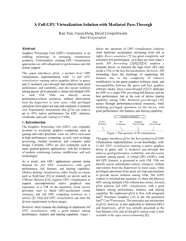 A Full GPU Virtualization Solution with Mediated Pass-Through