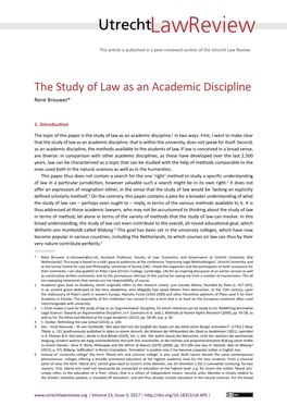 The Study of Law As an Academic Discipline René Brouwer*