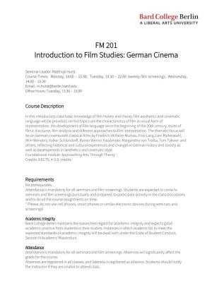 FM 201 Introduction to Film Studies: German Cinema