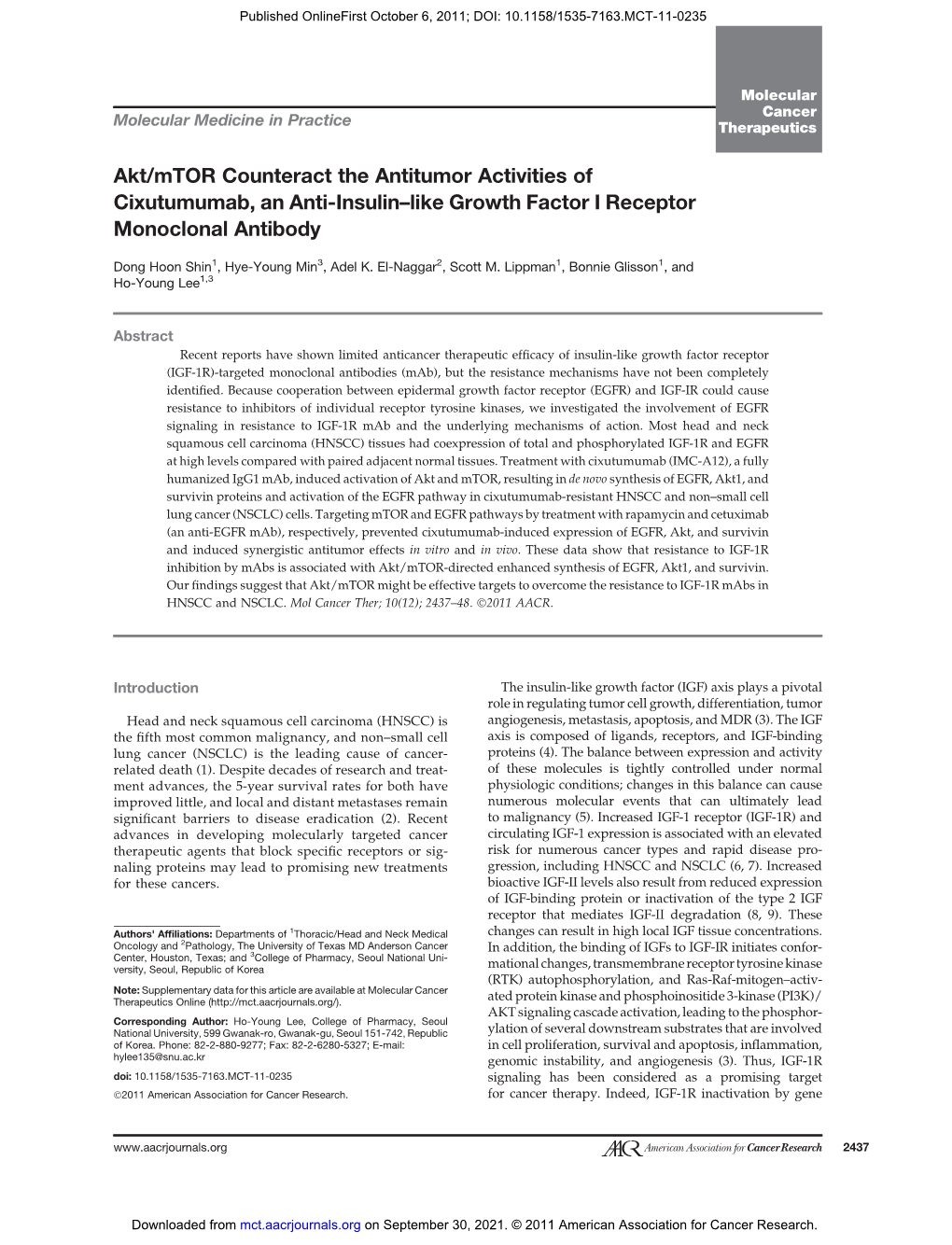 Akt/Mtor Counteract the Antitumor Activities of Cixutumumab, an Anti-Insulin–Like Growth Factor I Receptor Monoclonal Antibody