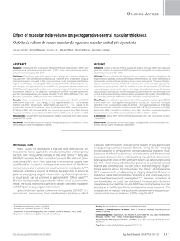 Effect of Macular Hole Volume on Postoperative Central Macular Thickness O Efeito Do Volume De Buraco Macular Da Espessura Macular Central Pós-Operatória