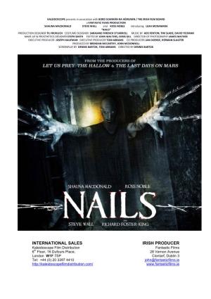 NAILS Production Notes