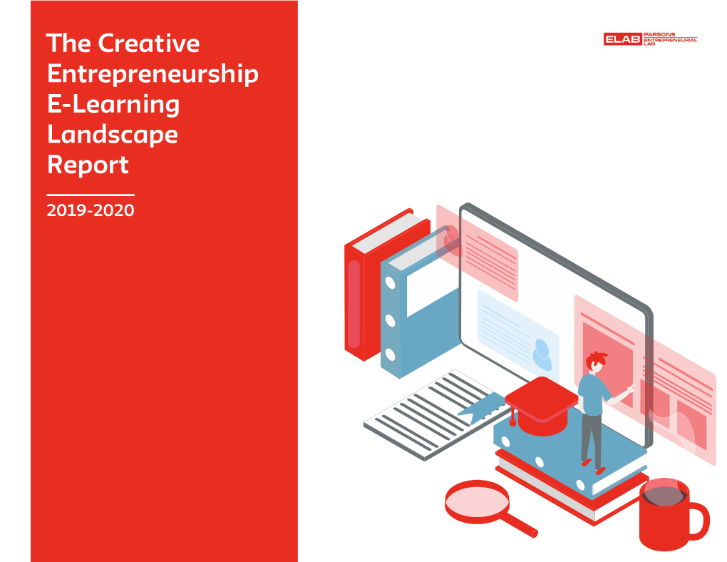 The Creative Entrepreneurship E-Learning Landscape Report