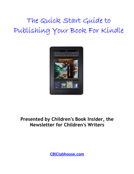 How to Self-Publish Your Content for Amazon's Kindle WORKBOOK