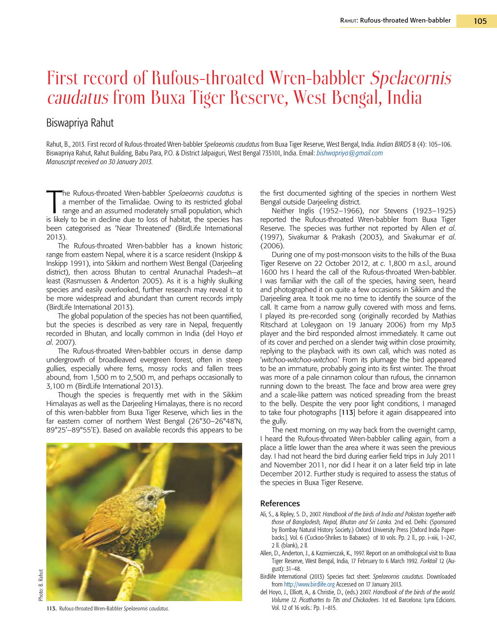 First Record of Rufous-Throated Wren-Babbler Spelaeornis Caudatus from Buxa Tiger Reserve, West Bengal, India Biswapriya Rahut