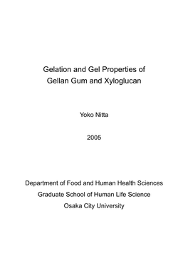 Gelation and Gel Properties of Gellan Gum and Xyloglucan