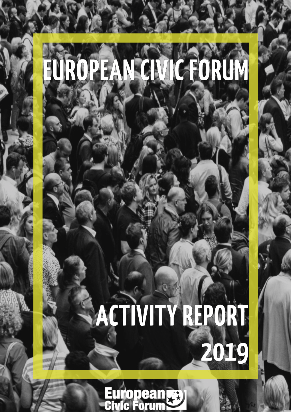Activity Report 2019 European Civic Forum
