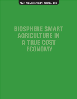 BIOSPHERE SMART AGRICULTURE in a TRUE COST ECONOMY TRUE COST of FOOD and AGRICULTURE INDEX L Amount of Soil Lost Worldwide, According to the U.N