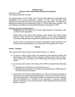 Bylaws for the Friends of the Tanana Valley Railroad, Incorporated December 9, 2007 As Amended December 30, 2008
