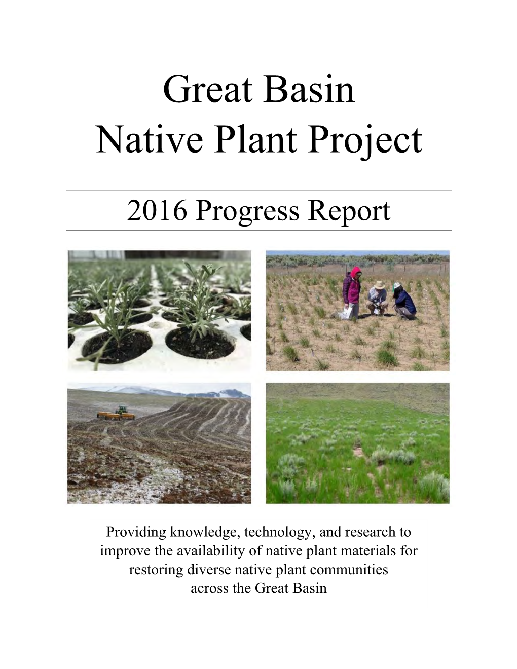 Great Basin Native Plant Project 2016 Progress Report
