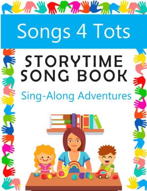 Songs 4 Tots: Sing-Along Adventures