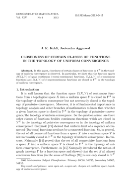 J. K. Kohli, Jeetendra Aggarwal CLOSEDNESS of CERTAIN CLASSES of FUNCTIONS in the TOPOLOGY of UNIFORM CONVERGENCE 1. Introductio