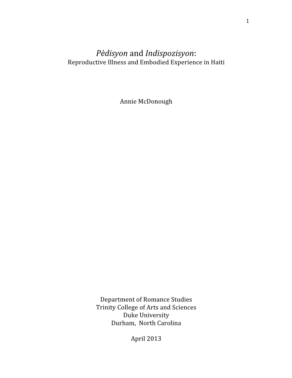 Pèdisyon and Indispozisyon: Reproductive Illness and Embodied Experience in Haiti