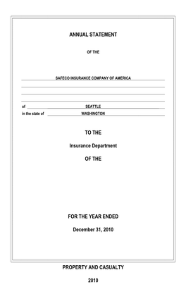 Safeco Insurance Company of America Ending December 31, 2010