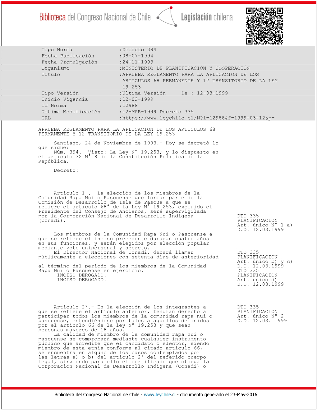 Tipo Norma :Decreto 394 Fecha Publicación :08-07-1994
