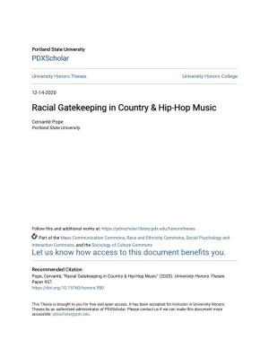 Racial Gatekeeping in Country & Hip-Hop Music