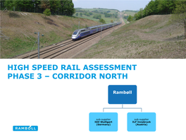 High Speed Rail Assessment Phase 3 – Corridor North