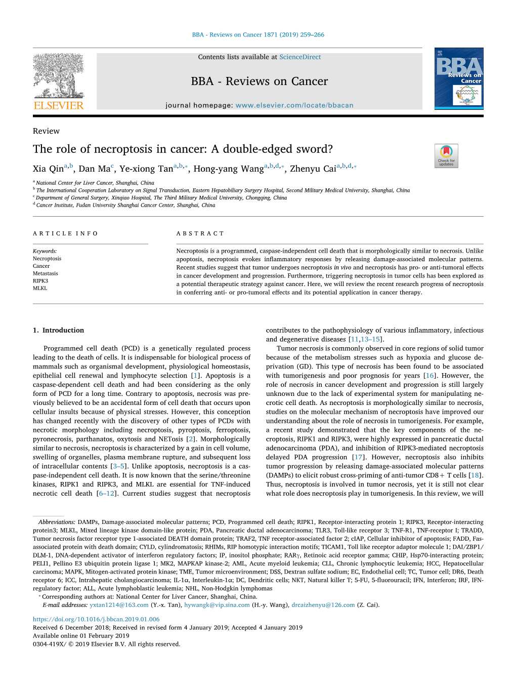 The Role of Necroptosis in Cancer a Double-Edged Sword?