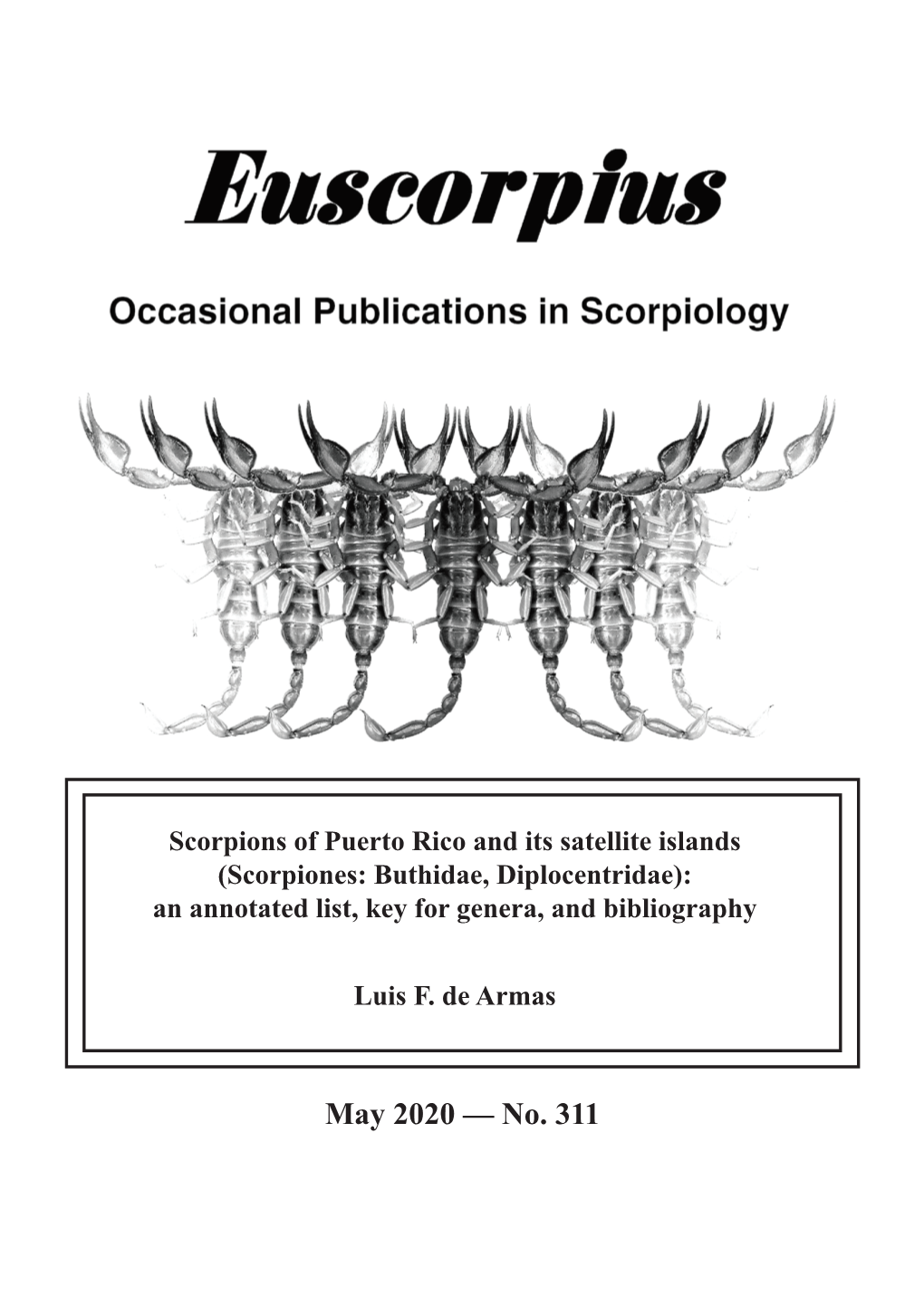 Scorpions of Puerto Rico and Its Satellite Islands (Scorpiones: Buthidae, Diplocentridae): an Аnnotated List, Key for Genera, and Bibliography