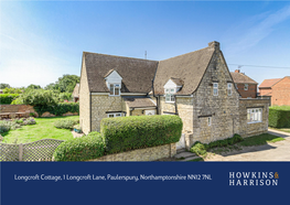 Longcroft Cottage, 1 Longcroft Lane, Paulerspury, Northamptonshire NN12 7NL