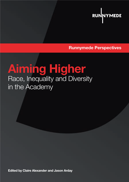 Aiming Higher, Race, Inequality and Diversity In