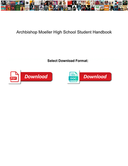 Archbishop Moeller High School Student Handbook