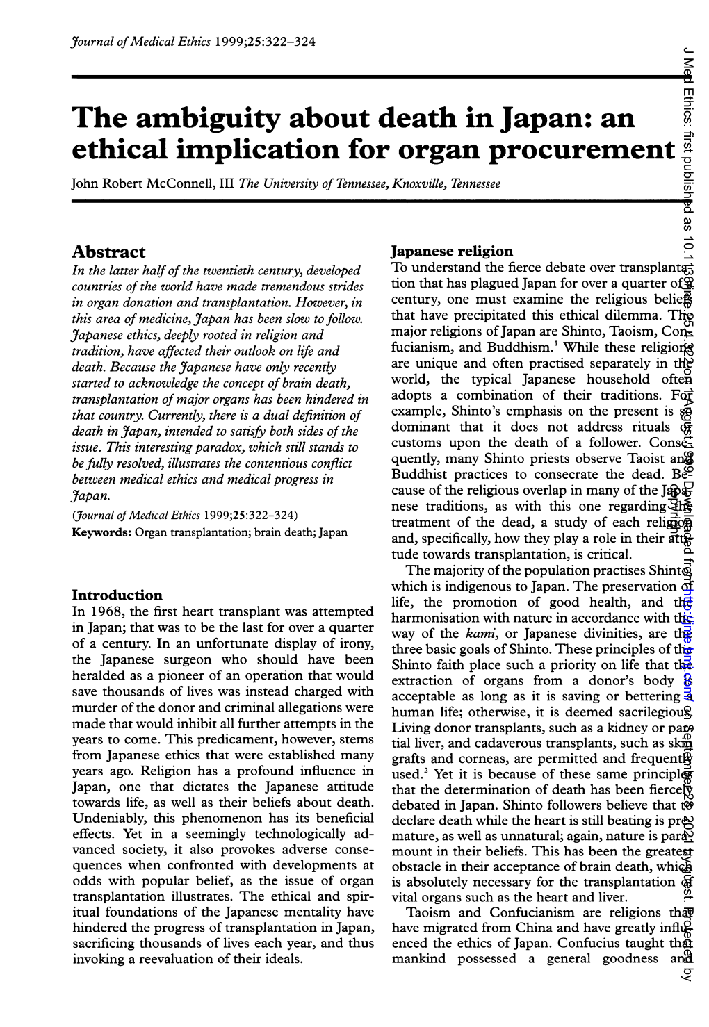 The Ambiguity About Death in Japan: an Ethical Implication for Organ Procurement John Robert Mcconnell, III the University of Tennessee, Knoxville, Tennessee