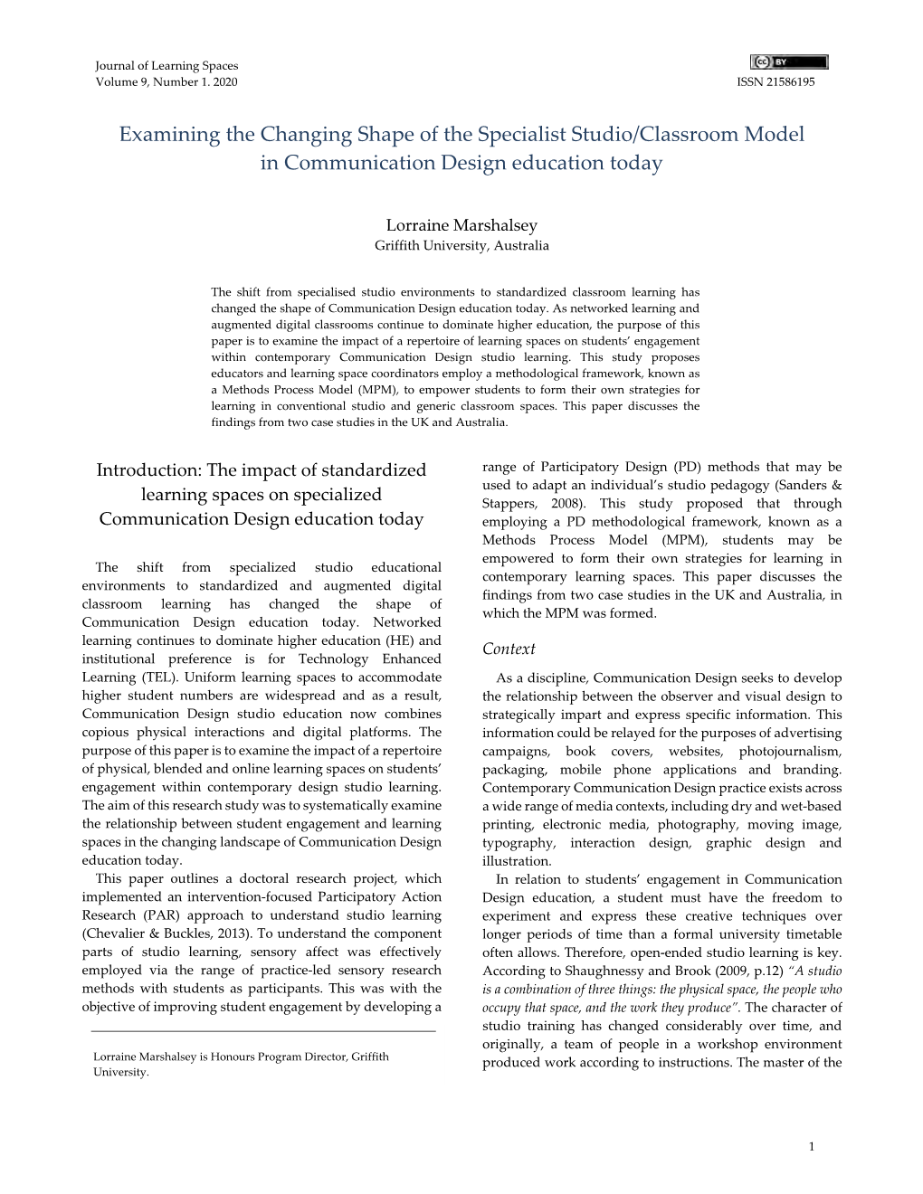 Examining the Changing Shape of the Specialist Studio/Classroom Model in Communication Design Education Today