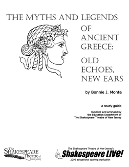 Old Echoes, New Ears: the Myths and Legends of Ancient Greece