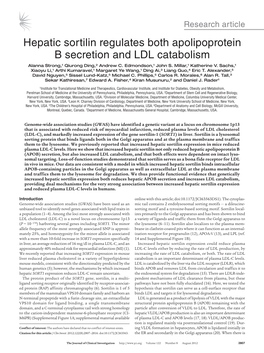 Hepatic Sortilin Regulates Both Apolipoprotein B Secretion and LDL Catabolism Alanna Strong,1 Qiurong Ding,2 Andrew C