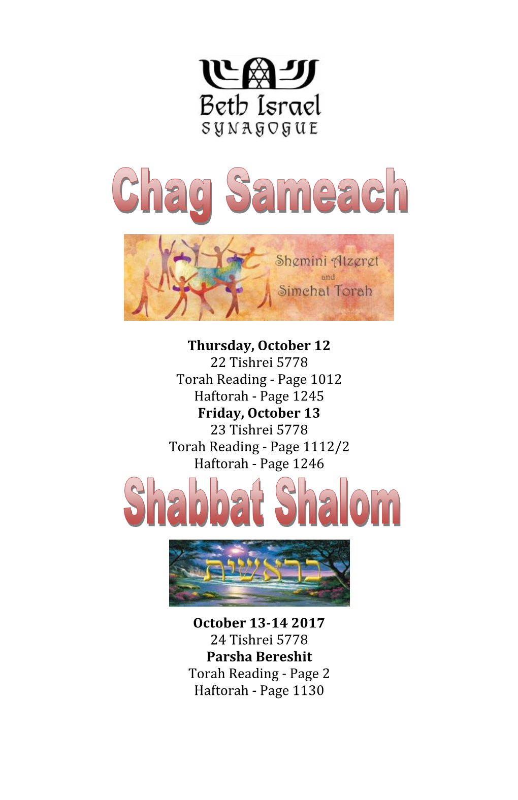 Thursday, October 12 22 Tishrei 5778 Torah Reading
