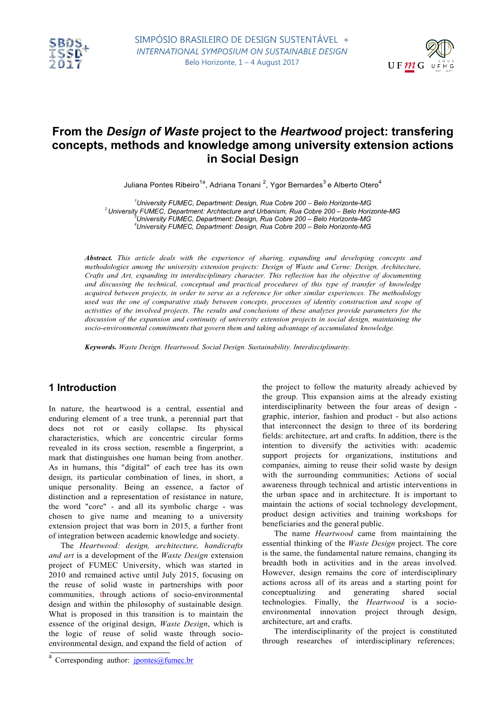 From the Design of Waste Project to the Heartwood Project: Transfering Concepts, Methods and Knowledge Among University Extension Actions in Social Design