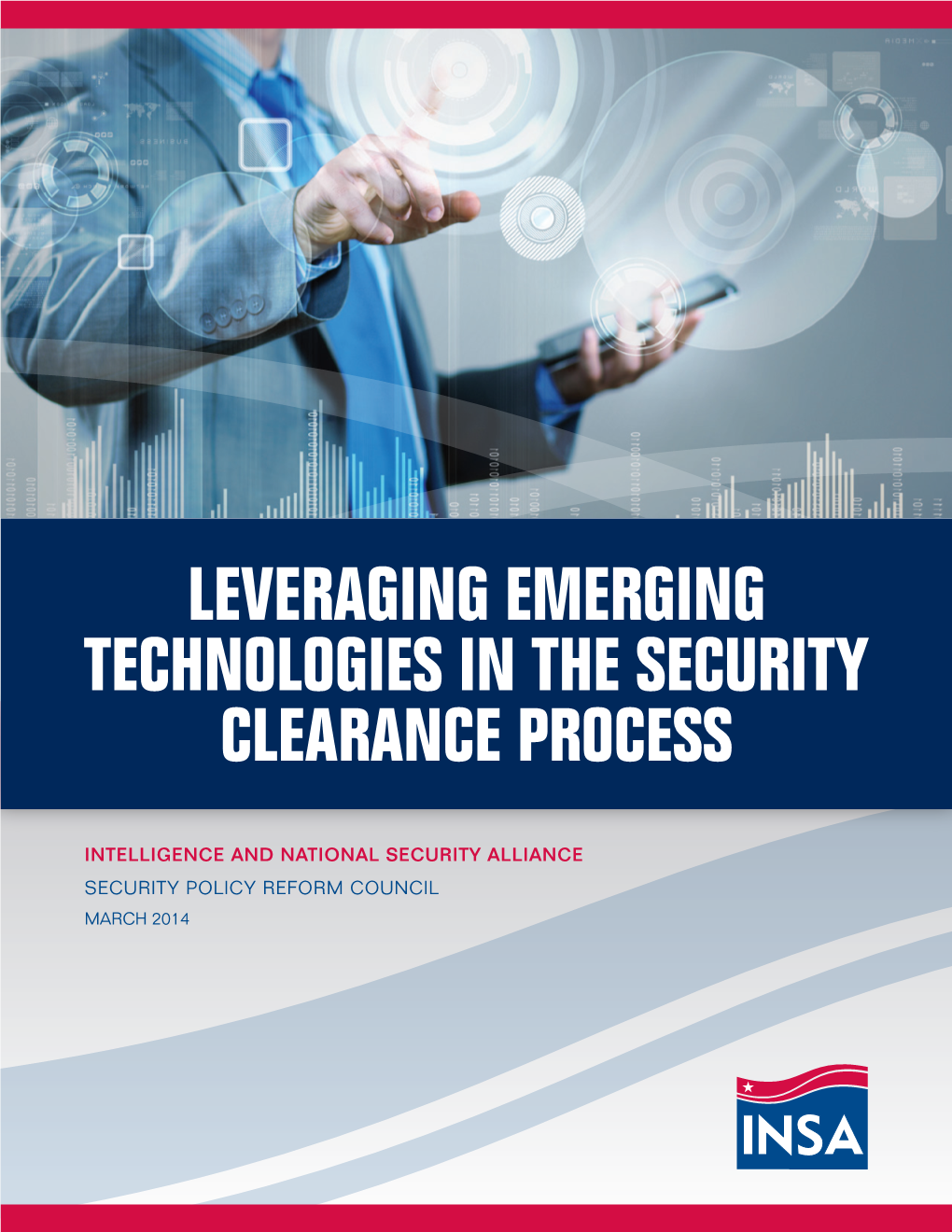 Leveraging Emerging Technologies in the Security Clearance Process