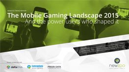 The Mobile Games Landscape in 2015 | Newzoo