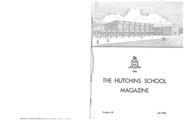 Hutchins School Magazine, №115, July 1966