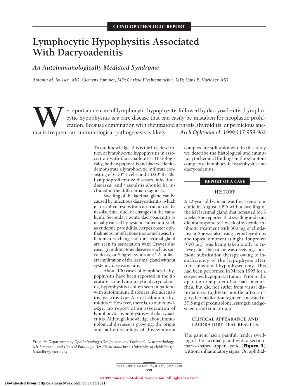 Lymphocytic Hypophysitis Associated with Dacryoadenitis an Autoimmunologically Mediated Syndrome