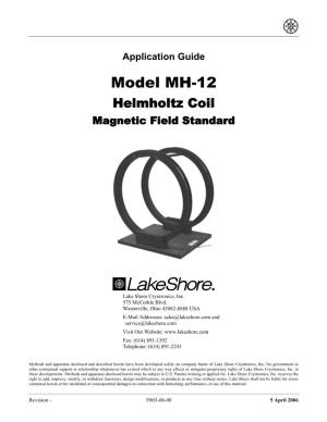Model MH-12 Helmholtz Coil Magnetic Field Standard