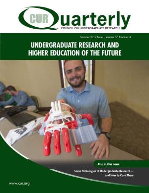 Undergraduate Research and Higher Education of the Future