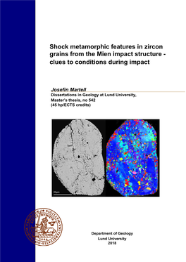 Shock Metamorphic Features in Zircon Grains from the Mien Impact Structure - Clues to Conditions During Impact